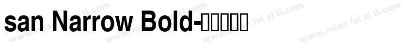 san Narrow Bold字体转换